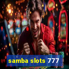 samba slots 777